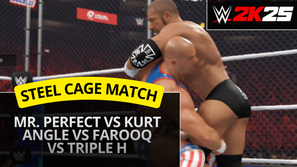 WWE 2K25 steel cage match – Mr. Perfect vs Kurt Angle vs Farooq vs Triple H