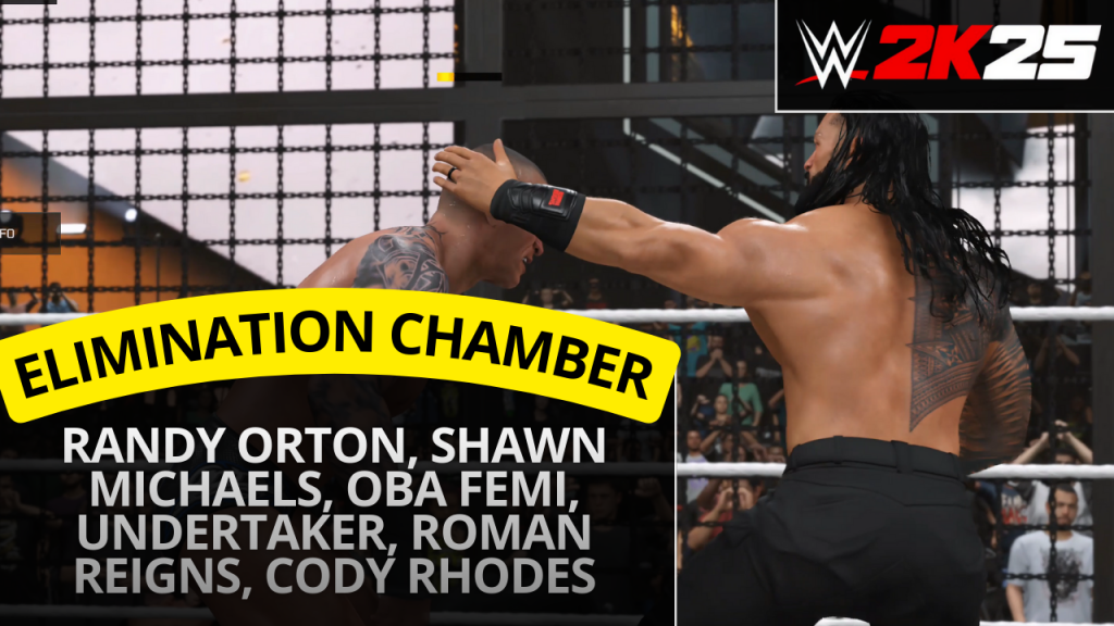 WWE 2K25 Elimination Chamber match featuring Randy Orton Shawn Michaels Oba Femi Undertaker Roman Reigns and Cody Rhodes